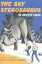 The Shy Stegosaurus of Cricket Creek