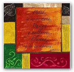 Spanish Words To Live By: Pedid, y se os dara by Debbie Dewitt 7"x7" Art Print Poster