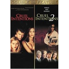 Cruel Intentions / Cruel Intentions 2