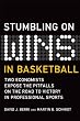 Stumbling On Wins in Basketball