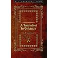 A Tenderfoot in Colorado (Timberline Book) by R. B. Townshend