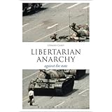 libertarian anarchy against the state think now