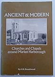Ancient and modern : churches and chapels around Market Harborough