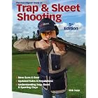 Gun Digest Book of Trap and Skeet Shooting by Rick Sapp