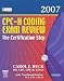 Book CPC-H Coding Exam Review 2007: The Certification Step (Cpc-H Coding Exam Review: The Certification Step)