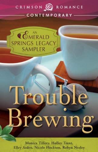 Trouble Brewing: An Emerald Springs Legacy Sampler (The Emerald Springs Legacy)
