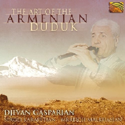 Djivan Gasparyan The Art of the Armenian Duduk cd cover