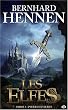 Les Elfes, tome 3 : Pierres d'Albes