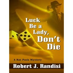 Luck Be a Lady, Don't Die