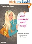 Auf nimmer und ewig! Turbulenter, spr...