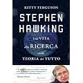 Stephen Hawking: Una vita alla ricerca della teoria del tutto (Saggi stranieri)