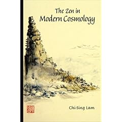 【クリックで詳細表示】The Zen in Modern Cosmology [ハードカバー]