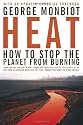 Heat: How to Stop the Planet From Burning