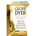 Jeff in Venice, Death in Varanasi