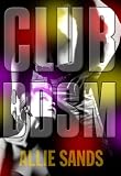 CLUB BDSM (Journalist learns first-hand lesson in domination, submission and humiliation by HOT Sex club owner.)