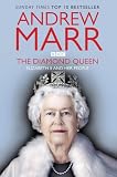 from Andrew Marr The Diamond Queen