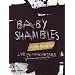 Babyshambles - Up The Shambles-Live Manchester