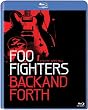 Foo Fighters: Back And Forth [Blu-Ray]
