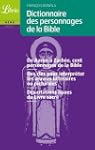 Dictionnaire des personnages de la Bible