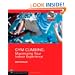 Gym Climbing: Maximizing Your Indoor Experience (Mountaineers Outdoor Expert)
