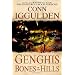 Genghis: Bones of the Hills