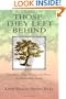Those They Left Behind: Interviews, Stories, Essays and Poems by Survivors of Suicide