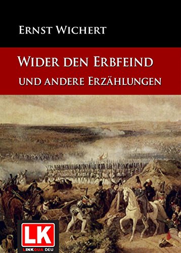 Wider den Erbfeind und andere Erzählungen (German Edition)