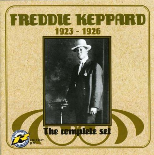 CD-Charts  Music : Freddie Keppard - the Complete Set 1923-1926