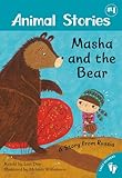 Masha and the bear : a story from Russia