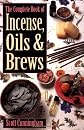 The Complete Book of Incense, Oils & Brews