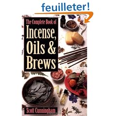The Complete Book of Incense, Oils & Brews