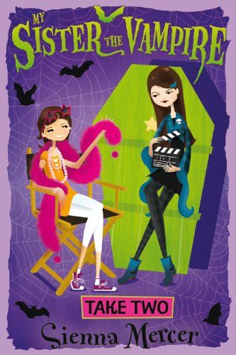 Take Two (My Sister the Vampire Book 5)
