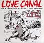 LOVE CANAL - "It's a Dog's Life So Blow It Out Your Ass"----punk LP