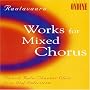 Rautavaara: Works for Mixed Chorus
