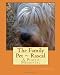 The Family Pet ~ Rascal: A Photo Memorial
