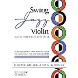Swing-Jazz Violin with Hot-Club Rhythm Sheet Music [Paperback]