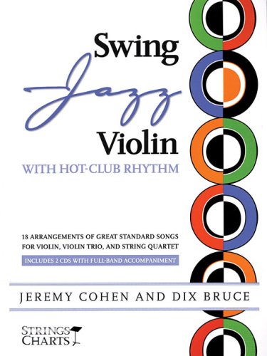Swing-Jazz Violin with Hot-Club Rhythm Sheet Music (String Letter Publishing) (Strings)