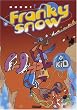 Franky Snow, Tome 8 : Raid d'enfer