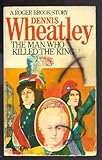 The man who killed the king