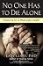 Image of No One Has to Die Alone: Preparing for a Meaningful Death