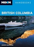 Moon British Columbia (Moon Handbooks)