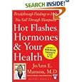 Hot Flashes, Hormones, and Your Health (Harvard Medical School... by JoAnn E. Manson and Shari S. Bassuk