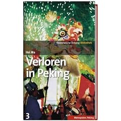 SZ-Bibliothek Metropolen Band 3: Verloren in Peking