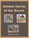Animal Stories of the Desert