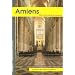 La cath�drale Notre-Dame d'Amiens