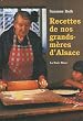 Recettes de Nos Grands-M�res d'Alsace