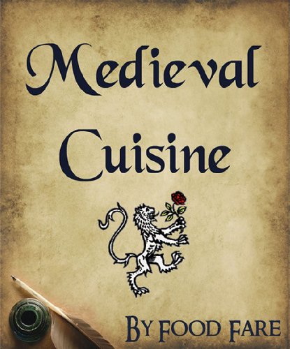 Textbook - Medieval Cuisine (Food Fare Culinary Collection)