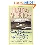 Healing After Loss: Daily Meditations For Working Through Grief