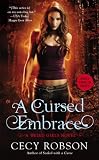 A Cursed Embrace: A Weird Girls Novel