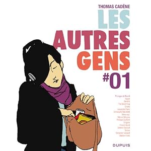 Les autres gens, Tome 1 :